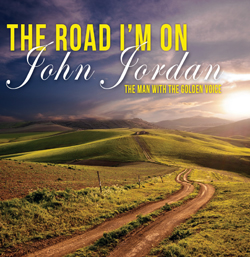 John Jordan - The Road I'm On